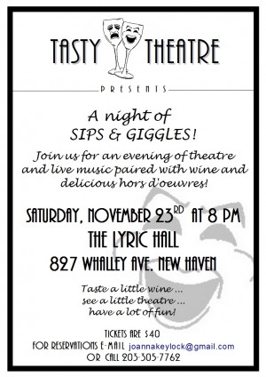 Tasty Theatre Presents A Night of Sips and Giggles