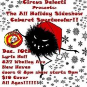 THE ALL HOLIDAY SIDESHOW CABARET SPECTACULAR!!
