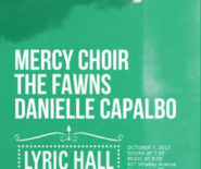 Mercy Choir • The Fawns • Danielle Capalbo
