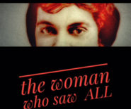 Andy Morgan presents The Woman Who Saw All