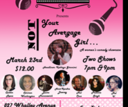 Join us for "Not Your Average Girl"