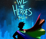 We the Heroes Ball